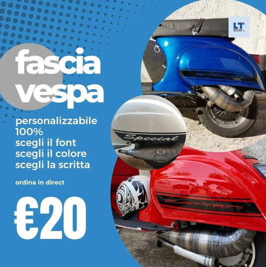 Fascia Vespa Special (personalizzabile nel colore - scritta - modello) - 3M
